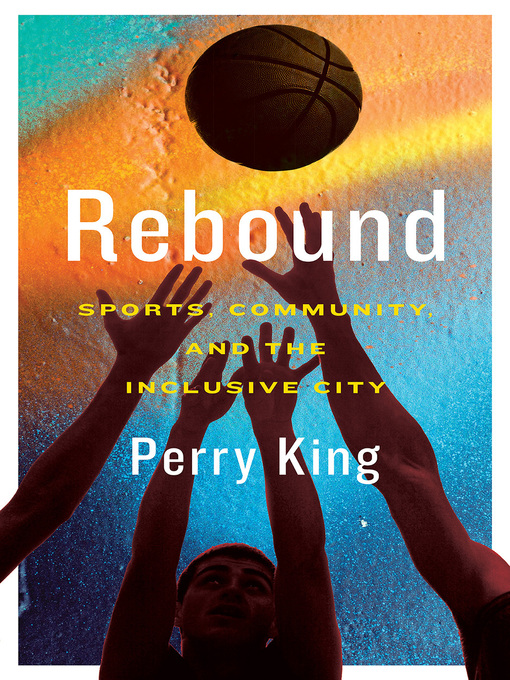 Title details for Rebound by Perry King - Available